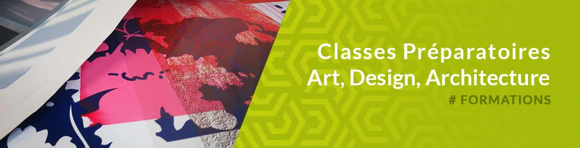 Classes Préparatoires Art, Design, Architecture