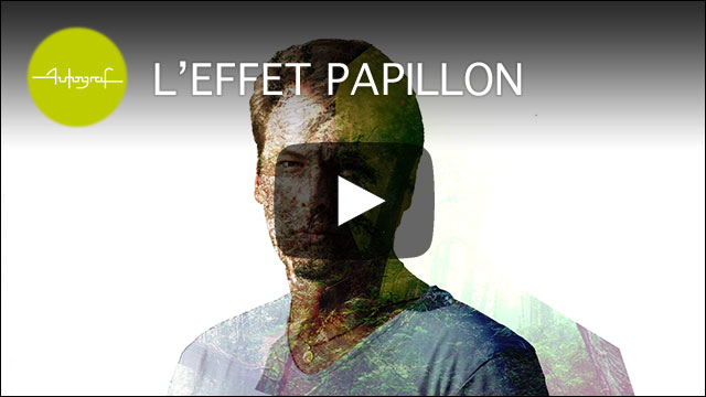 L'effet papillon